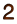 2
